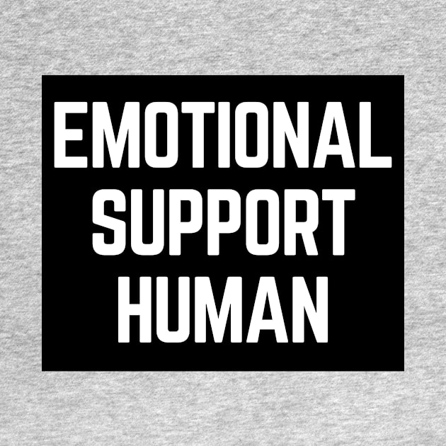 Emotional Support Human by Thistle Kent